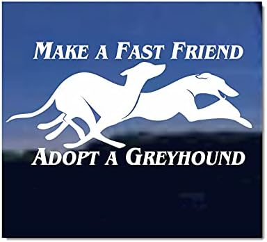 Gyorsan Barátom, Fogadjon El Egy Greyhound | Kutya Vinil Ablak Matrica